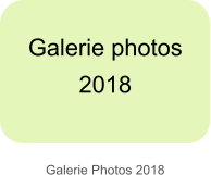 Galerie Photos 2018 Galerie photos  2018
